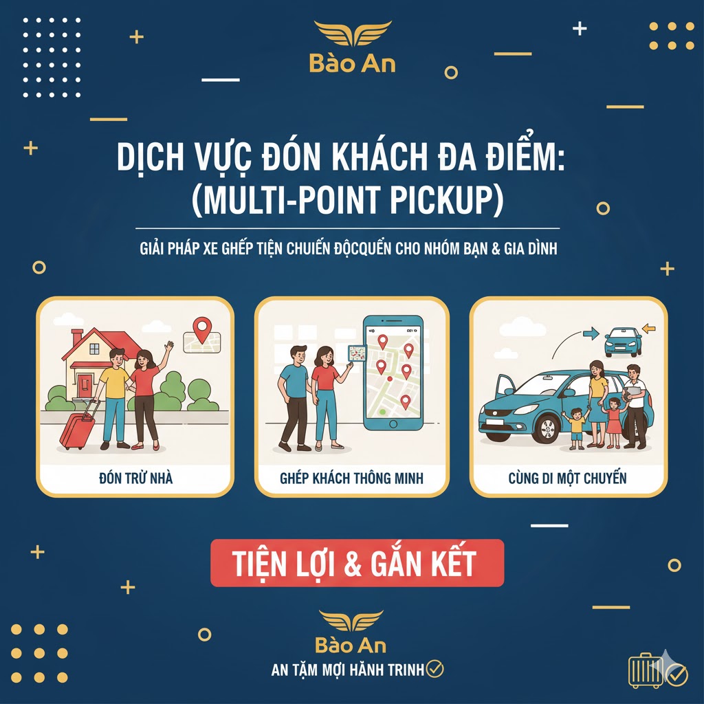 dch-v-n-khch-a-im-multi-point-pickup-gii-php-xe-ghp-tin-chuyn-c-quyn-cho-nhm-bn-v-gia-nh